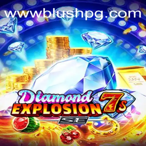 Dive into the Thrilling World of DiamondExplosion7sSE at BLUSHPG.COM: Cassino Online Seguro e Premiado