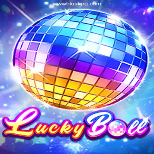 Discover LuckyBall: The Thrilling Cassino Game at BLUSHPG.COM