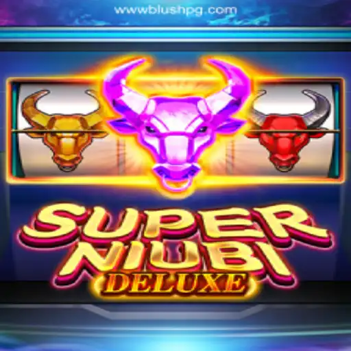 Discover SuperNiubiDeluxe: A Thrilling Casino Experience with BLUSHPG.COM